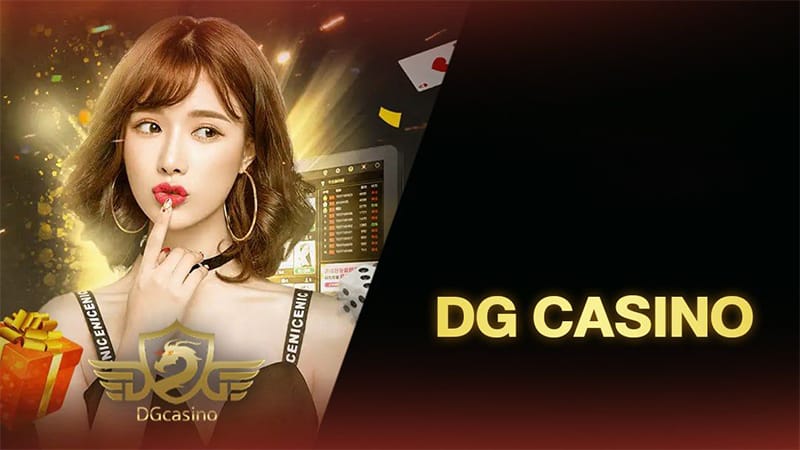 Khám Phá DG Casino - Sảnh Game Casino Trực Tuyến Kubet