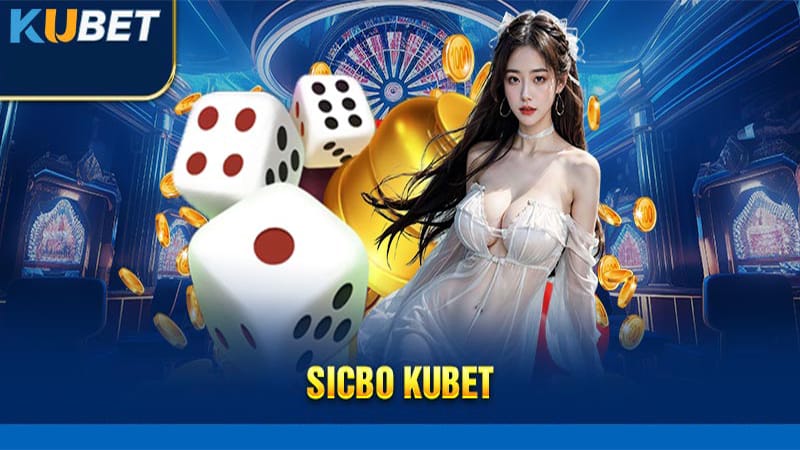 sicbo-kubet-avt